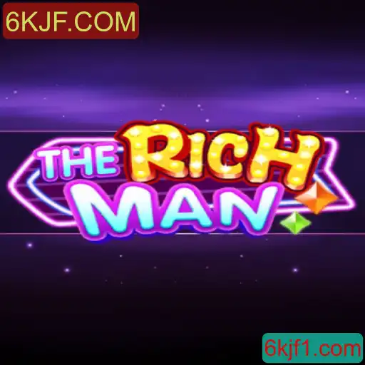 Descubra o Inovador Jogo TheRichMan e as Emoções de 6KJF.COM